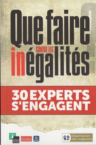 couv "Que faire contre les inégalités ? 30 experts s’engagent"