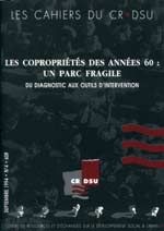  Les copropriétés des années 60 : un parc fragile. Du diagnostic aux outils d'intervention