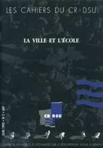 La ville et l'école. Nouvelles compétences des institutions, nouvelles compétences des acteurs